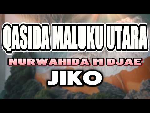QASIDAH JIKO 2026 NURWAHIDA M DJAE REMAKE