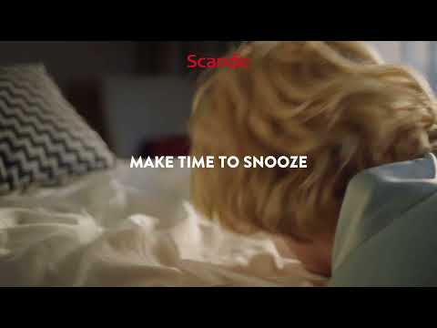 Scandic Hotels: Make time to snooze