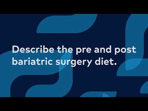 Describe the pre- and post-bariatric surgery diet.
