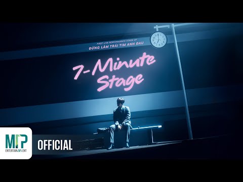 SƠN TÙNG M-TP | 7-MINUTE STAGE | ĐỪNG LÀM TRÁI TIM ANH ĐAU