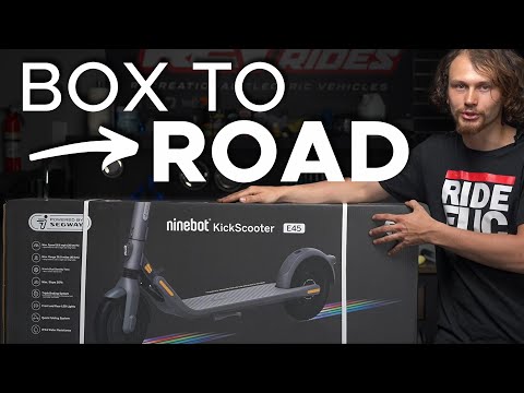Segway Ninebot E45 Box to Road | Watch before your first ride