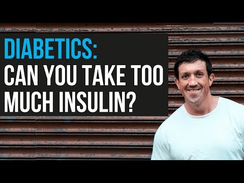 Can Diabetics Take Too Much Insulin?