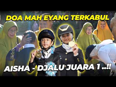 BERKAT DOA MAH EYANG, AISHA DAN DJALU BERHASIL BAWA PULANG JUARA 1 ..!!