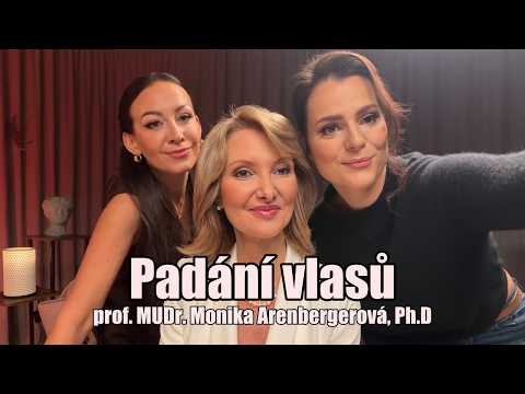 183. Padání vlasů - prof. MUDr. Monika Arenbergerová, Ph.D