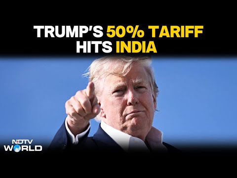 Trump 50 Percent Tarrif | Trump Hits 50 Percent Tariff On India | LIVE