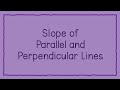 Exploring Slope Relationships in Geometry
