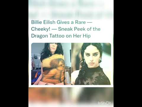 Billie Eilish Gives a Rare — Cheeky! — Sneak Peek of the Dragon Tattoo on Her Hip