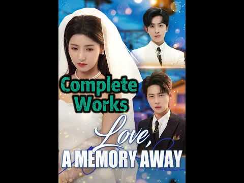 Love, A Memory Away Complete Collection #shorts #shortplay #toptrending #funny #Dramabox poster