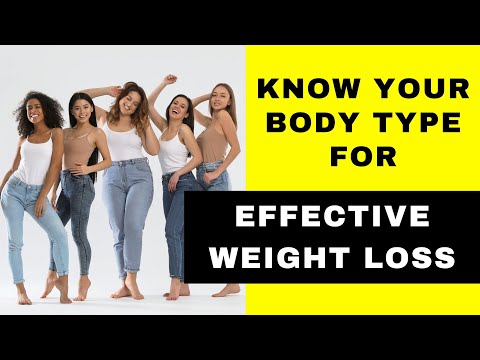 Why Your Body Type Matters for Effective Weight Loss