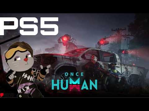 PS5Pro お久しぶり!oncehumanやってくよ!!! #ワンスヒューマン #oncehuman