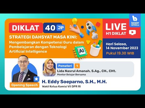 Hari 1 : Diklat Mengembangkan Kompetensi Guru dalam Pembelajaran dengan Teknologi AI