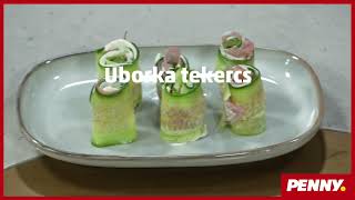 Uborka tekercsek