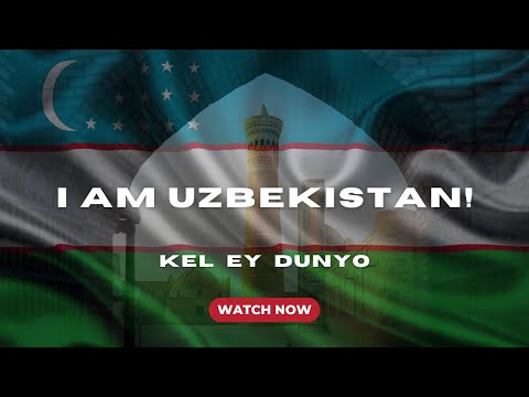 I am Uzbekistan!