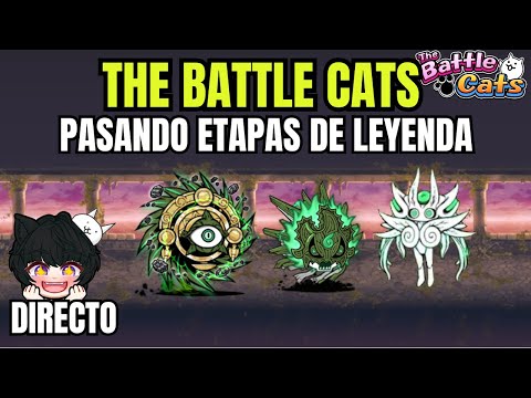 猫の動画サムネイル - TERMINANDO ETAPAS DE LEYENDAS 3 CORONAS - DIRECTO