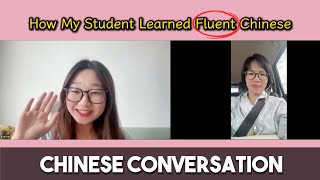 How My Student Learned Fluent Chinese & Speaks Mandarin Like a Native | How to Learn Chinese