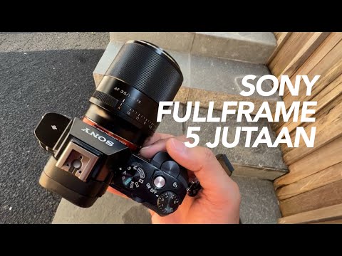 Sony A7 Fullframe Murah! Dulu 20 Juta, Sekarang Cuma 5 Jutaan !?