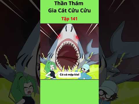 Thần Thám Gia Cát Cửu Cửu Tập 141 Thoát Khỏi Hầm Ngục Cá Voi #hoathinhtrungquoc #giacatcuucuu