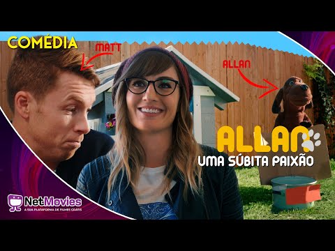 Allan: Uma Súbita Paixão (2021) - Filme Completo Dublado GRÁTIS - Filme de Comédia | NetMovies