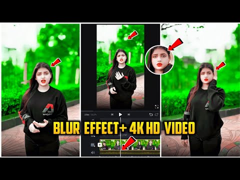 How To Convert Normal Video To 4K Quality Video In Capcut | Video Background Blur Kaise Kare