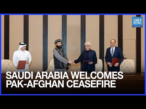 YouTube video thumbnail: Saudi Arabia Welcomes Pakistan-Afghanistan Ceasefire, Urges Peace