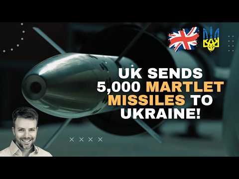 UK Sends 5000 Martlet Missiles to Ukraine in MASSIVE Defense Deal!