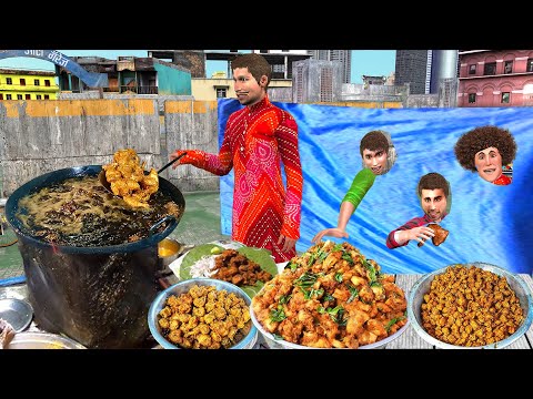 Lalchi Chicken Pakora Wala Thief Chicken Pakoda Cooking Street Food Hindi Kahani Hindi Moral Stories