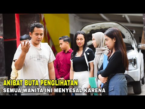 AKIBAT BUTA PENGLIHATAN SEMUA WANITA INI MENYESAL DENGAN APA YANG DI LAKUKAN KEPADA PRIA INI