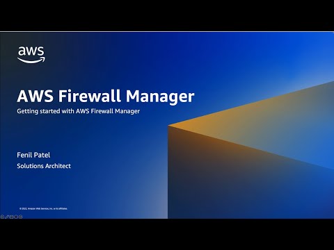 Getting Started with AWS Firewall Manager | Amazon Web Services