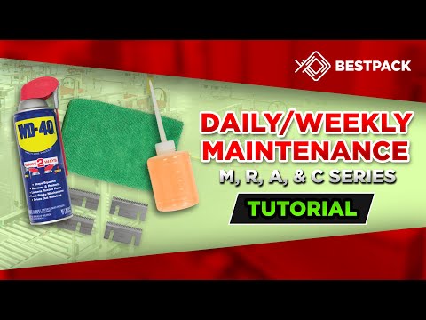Weekly Maintenance For M, R, A, & C-Series Machines