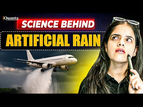 How Artificial Rain Works : Cloud Seeding Process, Chemicals & Risks