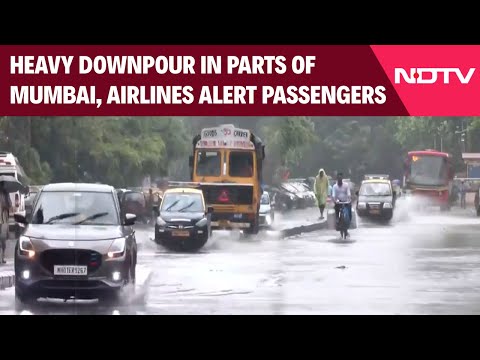 Mumbai Rains | Heavy Downpour In Parts Of Mumbai, Airlines Issue Alert For Passengers