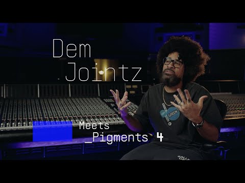 Dem Jointz | Meeting Pigments 4