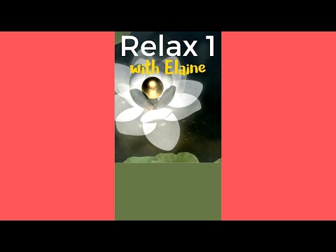 Relax with Elaine 1