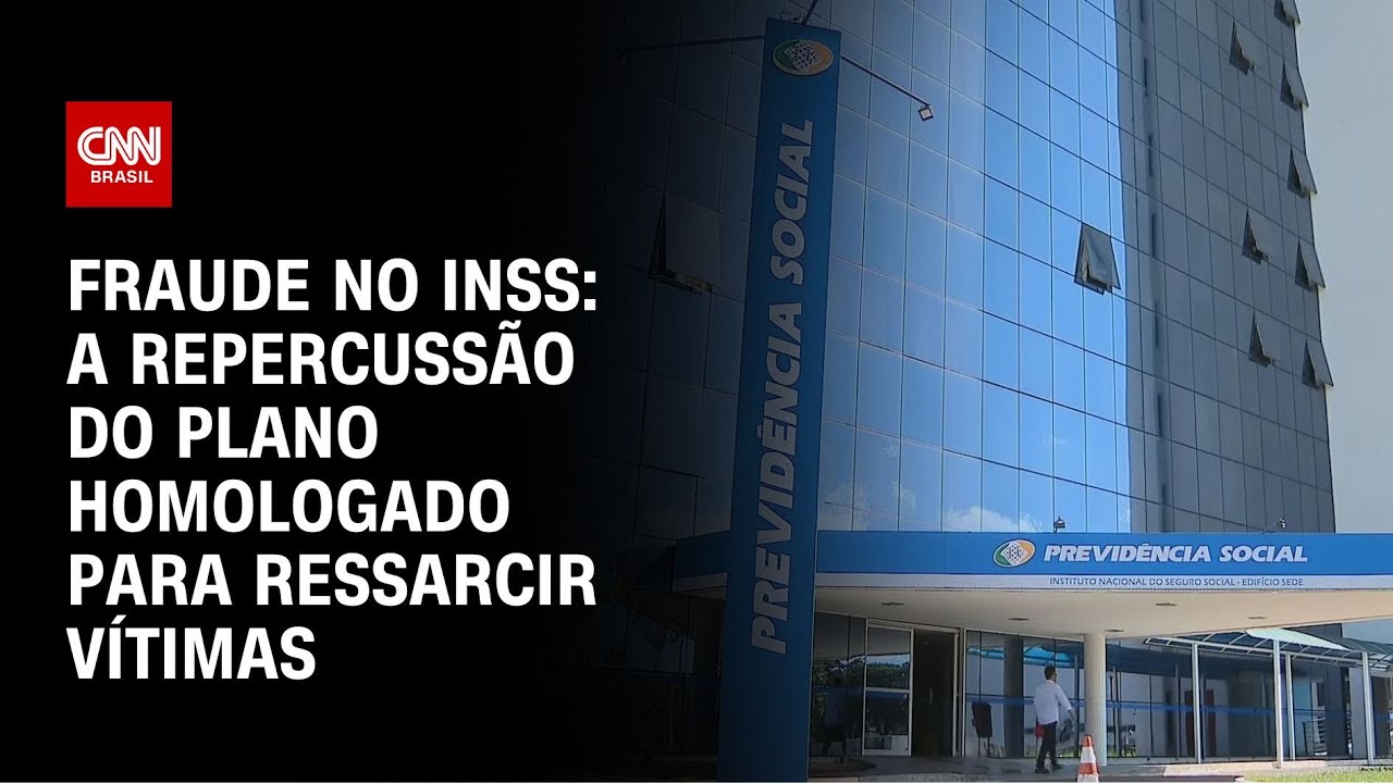 INSS STF homologa plano da AGU para ressarcir vítimas de fraudes veja repercussão | CNN NOVO DIA