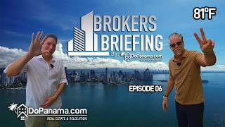 DoPanama's Brokers Briefing | Episode 06: Marbella