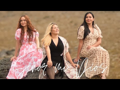 Fieles Voces | Señor mi Dios