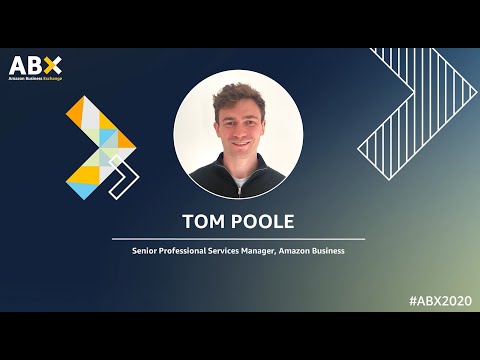 amazon.co.uk & Amazon Voucher Codes video: ABX 2020/Day 2/So you’ve already launched Amazon Business. Now what?