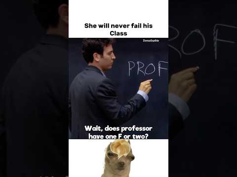 He couldn’t spell professor 😅 #funny #memes