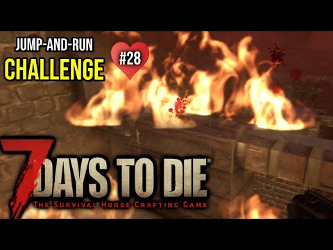 Jump-and-run Challenge - FAILS beim 4ten Blutmond #28 | Let’s Play 7 Days to Die | Deutsch