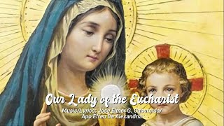 Patnubay - Our Lady of the Eucharist (LYRICS)