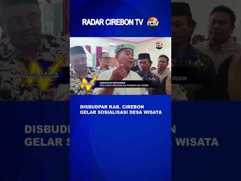 Disbupar Kab Cirebon Gelar Sosialisasi Desa Wisata