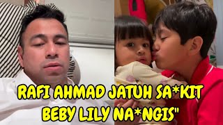 BEBY LILY NA*NGIS" PELUK RAFI AHMAD SA*KIT MASUK IGD