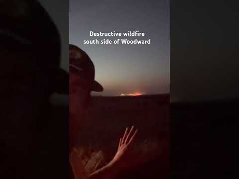 Destructive wildfire on the south side of Woodward, Oklahoma