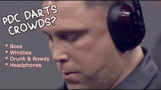 Are PDC Darts Fans a Problem? Boos, Whistles, Drunk & Rowdy? RESPECT Needed. #Darts #PDC