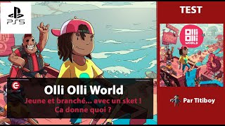 Vido-Test : [TEST] OlliOlli World sur PS5, XBOX & SWITCH - Le roi du skate ?