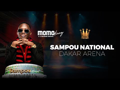 MOMO DIENG - SAMPOU NATIONAL DAKAR ARENA (VIDEO INTEGRAL)