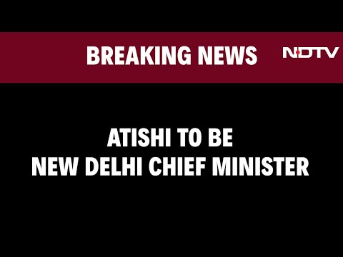 Arvind Kejriwal | AAP's Atishi To Be Delhi's New Chief Minister, Chosen By Arvind Kejriwal