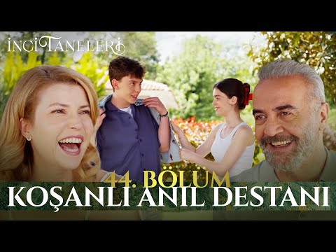 Koşanlı Anıl Destanı😂 - İnci Taneleri (44. Bölüm)