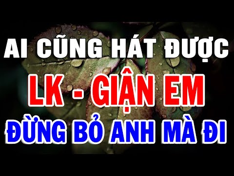 Karaoke Nhạc Sống Tuyển Chọn 10 Bài Ai Cũng Hát Được | Liên Khúc Bolero Giận Em | Trọng Hiếu