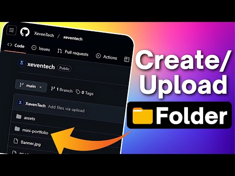 How to Create/Upload Folder in GitHub Repository | GitHub for Beginners